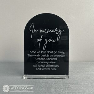 In Memory Of You Small Black Acrylic Arch Sign