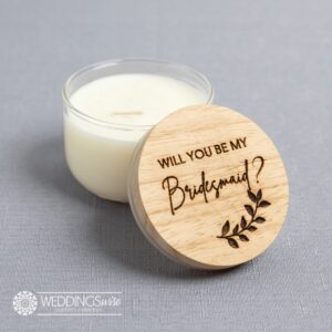Will You Be My Bridesmaid Candle